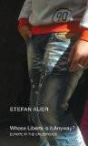 Whose Liberty Is It Anyway? by Stefan Auer, PB ISBN13: 9780857420404 ISBN10: 857420402 for USD 14.14
