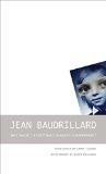 Why Hasn'T Everything Already Disappeared? by Jean Baudrillard, PB ISBN13: 9780857424013 ISBN10: 857424017 for USD 14.53