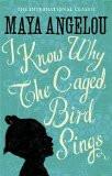 I KNOW WHY THE CAGED BIRD SINGS:ANGELOU, MAYA ISBN13: 9780860685111 ISBN10: 086068511X for USD 24.01