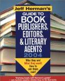 Jeff Herman'S Guide To Book Publishers, Editors And Literary Agents 2004 By Jeff Herman, PB ISBN13: 9780871162014 ISBN10: 871162016 for USD 79.37