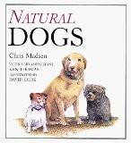 Natural Dogs By Chris Madsen, PB ISBN13: 9780876055854 ISBN10: 876055854 for USD 30.36