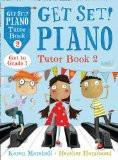 Get Set! Piano Tutor Book 2 By N/A, Paperback ISBN13: 9780715643051 ISBN10: 715643053 for USD 10.04