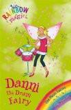 RAINBOW MAGIC: THE MUSIC FAIRIES: 67: DANNI THE DRUM FAIRY:MEADOWS, DAISY ISBN13: 9781408300282 ISBN10: 1408300281 for USD 12.58