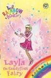 RAINBOW MAGIC: THE SWEET FAIRIES: 132: LAYLA THE CANDYFLOSS FAIRY:MEADOWS, DAISY ISBN13: 9781408325018 ISBN10: 1408325012 for USD 12.42