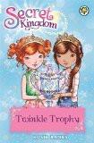 SECRET KINGDOM: 30: TWINKLE TROPHY:BANKS, ROSIE ISBN13: 9781408333051 ISBN10: 1408333058 for USD 12.42