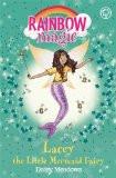 RAINBOW MAGIC: THE FAIRYTALE FAIRIES: 155: LACEY THE LITTLE MERMAID FAIRY:MEADOWS, DAISY ISBN13: 9781408336786 ISBN10: 1408336782 for USD 11.17