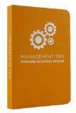 Management Tips Hardcover – 4 Oct 2011
by HBR (Author) ISBN13: 9781422158784 ISBN10: 1422158780 for USD 16.42