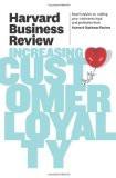 HBR Increasing Customer Loyalty (Harvard Business Review) Paperback – 12 Apr 2011
by HBR (Author) ISBN13: 9781422162521 ISBN10: 1422162524 for USD 24.09