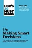 HBR's 10 Must Reads: On Making Smart Decisions (Harvard Business Review Must Reads) Paperback – 12 Mar 2013
by HBR (Author) ISBN13: 9781422189894 ISBN10: 1422189899 for USD 23.99