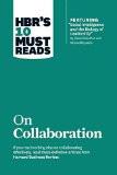 HBR's 10 Must Reads: On Collaboration (Harvard Business Review Must Reads) Paperback – 26 Mar 2013
by HBR (Author) ISBN13: 9781422190128 ISBN10: 1422190129 for USD 21.91