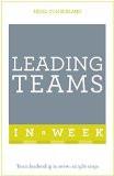 Leading Teams In A Week: Team Leadership In Seven Simple Steps (Tys in a Week) Paperback – Import, 10 Mar 2016
by Nigel Cumberland  (Author) ISBN13: 9781473622968 ISBN10: 1473622964 for USD 20.22