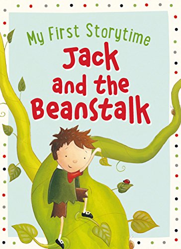 My First Storytime Jack and the Beanstalk