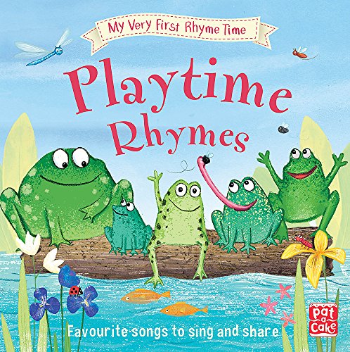 My Very First Rhyme Time: Playtime Rhymes : Favourite playtime