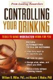 Controlling Your Drinking By William R. Miller, PB ISBN13: 9781572309036 ISBN10: 1572309032 for USD 33.02