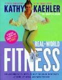 Real-World Fitness By K. Kaehler, PB ISBN13: 9781582380261 ISBN10: 1582380260 for USD 35.82