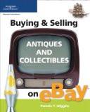 Buying & Selling Antiques And Collectibles On Ebay By Pamela Wiggins, PB ISBN13: 9781592004997 ISBN10: 1592004997 for USD 48.21