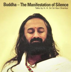 Buddha the manifestation of silence - SRI SRI Ravi Shankar - Book - alldesineeds