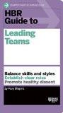 HBR Guide to Leading Teams (HBR Guide Series) Paperback – 7 Jul 2015
by Mary Shapiro (Author) ISBN13: 9781633690417 ISBN10: 1633690415 for USD 22.36