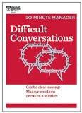 Difficult Conversations (20-Minute Manager Series) Paperback – 19 Feb 2016
by HBR 20-Minute Manager Series (Author) ISBN13: 9781633690783 ISBN10: 1633690784 for USD 21.58