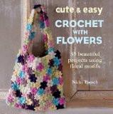 Cute And Easy Crocheted With Flowers By Nicki Trench, Paperback ISBN13: 9780715643051 ISBN10: 715643053 for USD 33.32