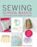 Sewing School Basics By Jane Bolsover, Hardback ISBN13: 9780715643051 ISBN10: 715643053 for USD 44.93