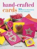 Hand-Crafted Cards By Emma Hardy, Paperback ISBN13: 9780715643051 ISBN10: 715643053 for USD 37.16