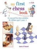 My First Chess Book By Jessica E Prescott, Paperback ISBN13: 9780715643051 ISBN10: 715643053 for USD 27.5