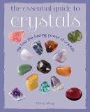The Essential Guide To Crystals By Golnaz Alibagi, Paperback ISBN13: 9780715643051 ISBN10: 715643053 for USD 32.33