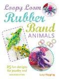 Loopy Loom Rubber Band Animals By Lucy Hopping, Paperback ISBN13: 9780715643051 ISBN10: 715643053 for USD 27.07