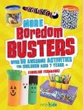 More Boredom Busters By Caroline Fernandez, Paperback ISBN13: 9780715643051 ISBN10: 715643053 for USD 29.49