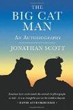 The Big Cat Man by Scott, PB ISBN13: 9781784770334 ISBN10: 1784770337 for USD 34.59