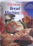 The New Bread Machine Book BY Marjie Lambert, HB ISBN13: 9781840922066 ISBN10: 1840922060 for USD 40.39