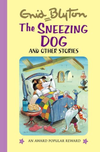The Sneezing Dog And Other Stories (Awar