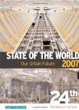 State Of The World 2007 By Worldwatch Institute, PB ISBN13: 9781844073917 ISBN10: 1844073912 for USD 44.4