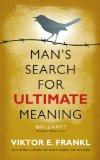Man's Search for Ultimate Meaning ISBN13: 9781846043062 ISBN10: 1846043069 for USD 30.22