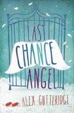 Last Chance Angel By Alex Gutteridge, Paperback ISBN13: 9780715643051 ISBN10: 715643053 for USD 14.67