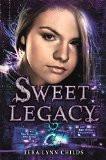 Sweet Legacy By Tera Lynn Childs, Paperback ISBN13: 9780715643051 ISBN10: 715643053 for USD 15.91