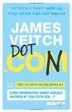 Dot Con By James Veitch, Paperback ISBN13: 9780715643051 ISBN10: 715643053 for USD 19.98