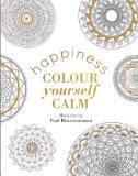 Colour Yourself Calm: Happiness By Paul Heussenstamm, Hardback ISBN13: 9780715643051 ISBN10: 715643053 for USD 31.77