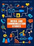 Dictionary Of Media And Communication Studies By Anne Hill, PB ISBN13: 9781849665285 ISBN10: 1849665281 for USD 58.54