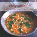 Easy Soups By Ryland Peters, Hardback ISBN13: 9780715643051 ISBN10: 715643053 for USD 28.49