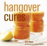 Hangover Cures By Ben Reed, Hardback ISBN13: 9780715643051 ISBN10: 715643053 for USD 18.65
