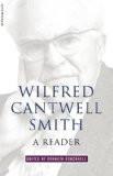 Wilfred Cantwell Smith By Kenneth Cracknell, PB ISBN13: 9781851682492 ISBN10: 185168249X for USD 41.77