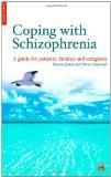 Coping With Schizophrenia By Steven Jones, PB ISBN13: 9781851683444 ISBN10: 1851683445 for USD 36.11