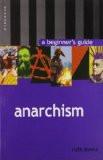Anarchism By Ruth Ellen Kinna, PB ISBN13: 9781851683703 ISBN10: 1851683704 for USD 29.59