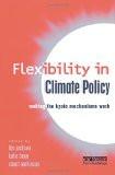 Flexibility In Climate Policy by Tim Jackson, PB ISBN13: 9781853837067 ISBN10: 1853837067 for USD 29.33