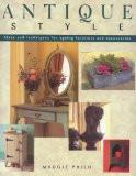 Antique Style BY Maggie Philo, HB ISBN13: 9781854106568 ISBN10: 1854106562 for USD 55.16