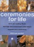 Ceremonies For Life BY Michael Jordan, HB ISBN13: 9781855857940 ISBN10: 1855857944 for USD 54.02