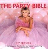Liz Brewer'S Partying Bible By Liz Brewer, PB ISBN13: 9781903906194 ISBN10: 1903906199 for USD 42.83