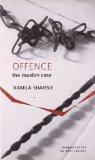 Offence The Muslim Case by Kamila Shasmie, HB ISBN13: 9781906497033 ISBN10: 1906497036 for USD 19.26